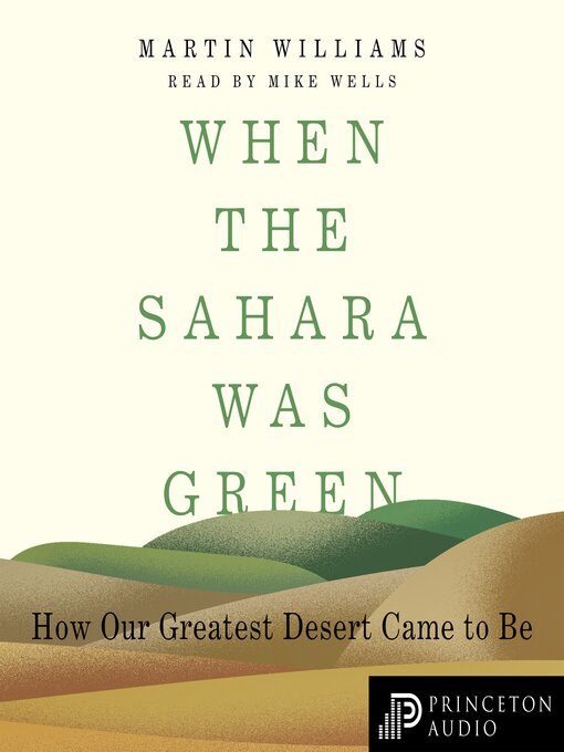Title details for When the Sahara Was Green by Martin Williams - Available